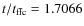 $t/t_{\rm ffc}=1.7066$