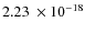 $2.23~ \times 10^{-18}$