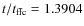 $t/t_{\rm ffc}=1.3904$