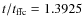 $t/t_{\rm ffc}=1.3925$
