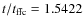 $t/t_{\rm ffc}=1.5422$