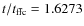 $t/t_{\rm ffc}=1.6273$