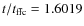 $t/t_{\rm ffc}=1.6019$
