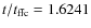 $t/t_{\rm ffc}=1.6241$