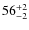 $56^{\rm +2}_{-2}$