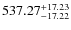 $537.27^{\rm +17.23}_{-17.22}$