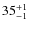 $35^{\rm +1}_{-1}$