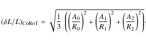 \begin{displaymath}%
(\delta L/L)_{\rm
CoRoT} = \sqrt{ {1 \over 3} ~ \left ( \l...
...\right )^2 + \left ( A_2 \over R_2 \right
)^2 \right ) }\cdot
\end{displaymath}
