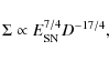 \begin{displaymath}
\Sigma\propto E_{\rm SN}^{7/4}D^{-17/4},
\end{displaymath}