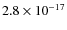$2.8 \times 10^{-17}$