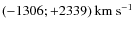$(-1306; +2339)~{\rm km~s^{-1}}$