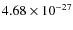 $4.68\times10^{-27}$