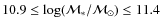 $10.9\leq \log({\cal M}_*/{\cal M}_{\odot})\leq 11.4$