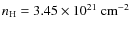 $n_{\rm H} = 3.45\times10^{21}~\mbox{cm}^{-2}$