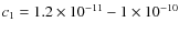 $c_1=1.2\times10^{-11}-1\times10^{-10}$