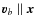 $\vec{v}_b \parallel \vec{x}$