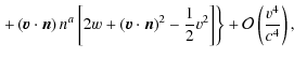 $\displaystyle \left.+\left(\vec{v}\cdot\vec{n}\right)n^{a}\left[2w+\left(\vec{v...
...}-\frac{1}{2}v^{2}\right]\right\} +\mathcal{O}\left(\frac{v^{4}}{c^{4}}\right),$