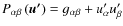 $P_{\alpha\beta}\left(\vec{u'}\right)=g_{\alpha\beta}+u'_{\alpha}u'_{\beta}$