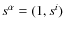 $s^{\alpha}=(1,s^{i})$