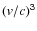 $\left (\sf\textit v/\textit c\right )^{\sf 3}$