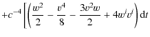$\displaystyle +c^{-4}\left[\left(\frac{w^{2}}{2}-\frac{v^{4}}{8}-\frac{3v^{2}w}{2}+4w^{i}v^{i}\right){\rm d}t\right.$
