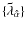 $ \{ {\bf\tilde{\lambda}_{\hat{\alpha}}} \} $