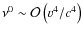 $\nu^{0}\sim\mathcal{O}\left(v^{4}/c^{4}\right)$