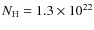 $N_{\rm H} = 1.3\times 10^{22}$
