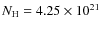 $N_{\rm H} = 4.25\times 10^{21}$