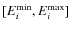 $[E^{\rm min}_i,E^{\rm max}_i]$