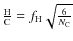 $\frac{\rm H}{\rm C} = f_{\rm H} \sqrt{\frac{6}{N_{\rm C}}}$