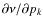 $\partial\nu/\partial p_k$