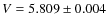 $V = 5.809 \pm 0.004$