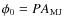 $\phi_0=PA_{\rm MJ}$