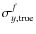 $\sigma_{y,\rm true}^{{f}}$