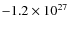 $-1.2\times10^{27}$