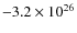 $-3.2\times10^{26}$