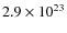 $2.9\times10^{23}$