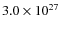 $3.0\times10^{27}$