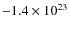 $-1.4\times10^{23}$