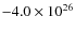 $-4.0\times10^{26}$