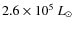 $2.6\times10^5~\mbox{$L_\odot$ }$