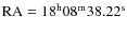 $\rm RA = 18^{\rm h} 08^{\rm m} 38.22^{\rm s}$