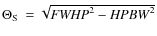 $\mbox{$\Theta_{\rm S}$ }=\sqrt{{{\it FWHP}}^2-{\it HPBW}^2}$