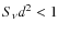 $S_\nu d^2<1$