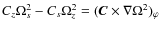 $C_z \Omega_s^2 - C_s \Omega_z^2 = (\vec{C} \times
\nabla \Omega^{2})_{\varphi}$