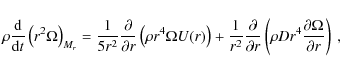 \begin{displaymath}\rho \frac{{\rm d}}{{\rm d}t} \left( r^{2}\Omega \right)_{M_r...
...t(\rho D r^{4}
\frac{\partial \Omega}{\partial r} \right) ~ ,
\end{displaymath}