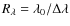 $R_\lambda =\lambda _0/\Delta \lambda $