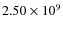 $2.50 \times 10^{9}$