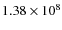 $1.38 \times 10^8$
